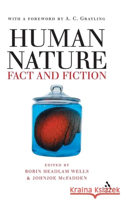 Human Nature: Fact and Fiction: Literature, Science and Human Nature Wells, Robin Headlam 9780826485458  - książka