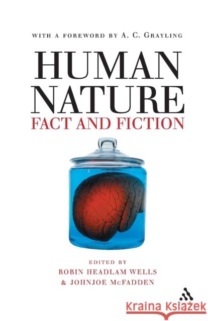 Human Nature: Fact and Fiction: Literature, Science and Human Nature Wells, Robin Headlam 9780826485465  - książka