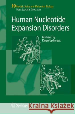 Human Nucleotide Expansion Disorders Michael Fry 9783540333357 Springer - książka