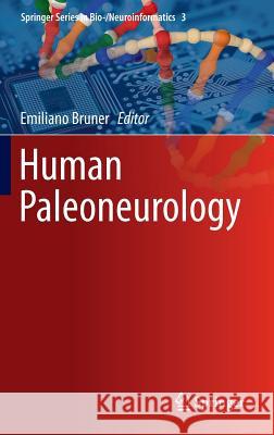 Human Paleoneurology Emiliano Bruner 9783319084992 Springer - książka