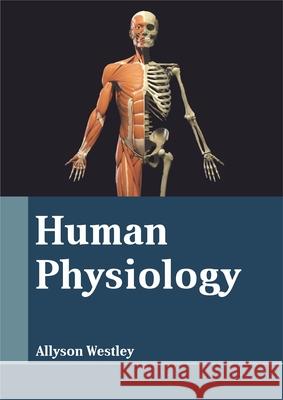 Human Physiology  9781641721141 Larsen and Keller Education - książka