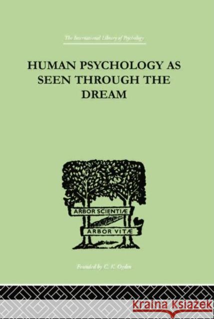 Human Psychology as Seen Through the Dream Turner Julia 9780415758116 Routledge - książka