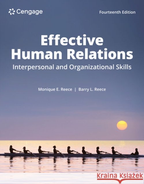 Human Relations: Interpersonal and Organizational Applications Monique (University of Denver) Reece 9780357718513 Cengage Learning, Inc - książka