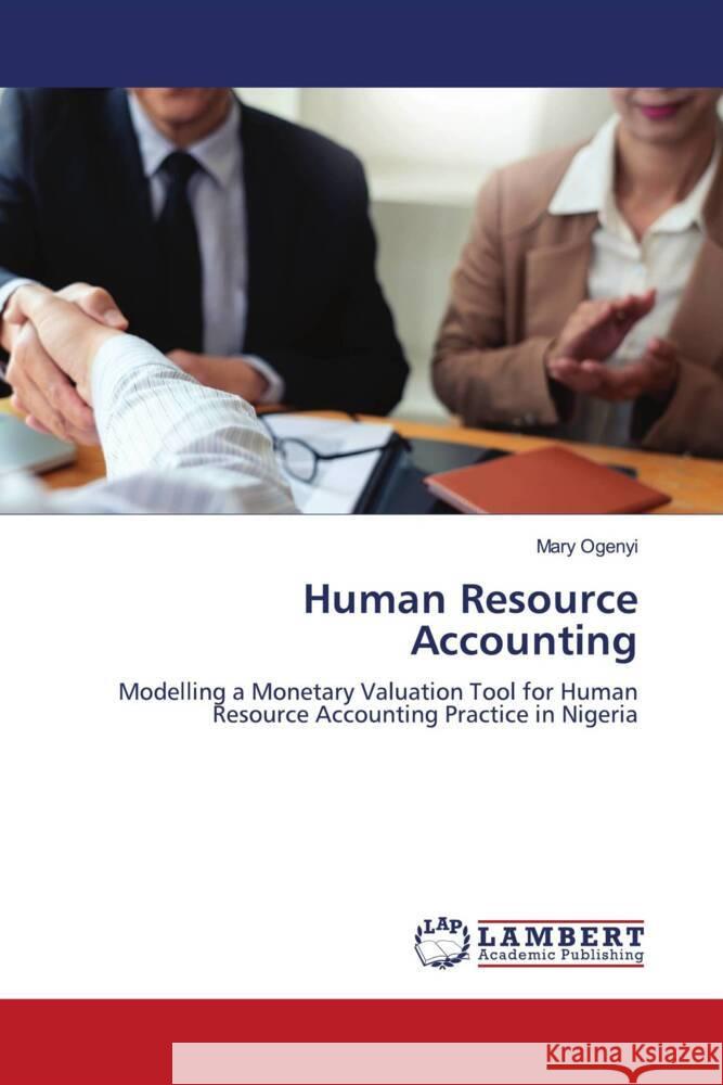 Human Resource Accounting Ogenyi, Mary 9786204203010 LAP Lambert Academic Publishing - książka