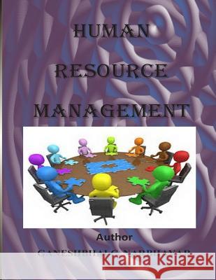 Human Resource Management Ganesh C. Narbhavar 9781508712152 Createspace - książka