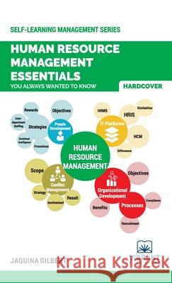 Human Resource Management Essentials You Always Wanted To Know Vibrant Publishers, Jaquina Gilbert 9781949395853 Vibrant Publishers - książka