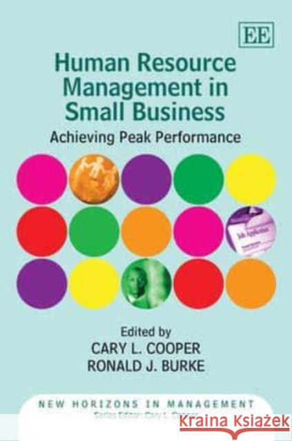 Human Resource Management in Small Business: Achieving Peak Performance  9781849801218 Edward Elgar Publishing Ltd - książka