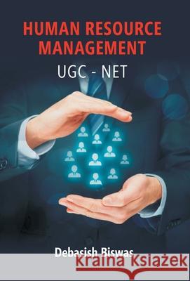 Human Resource Management Ugc-Net (Paper Ii & Iii) Debasish Biswas 9789386397010 Gyan Books - książka