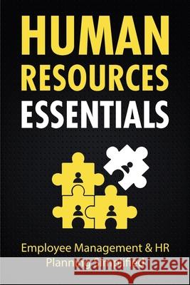 Human Resources Essentials: Employee Management & HR Planning Simplified Dave Young 9781955423090 Gtm Press LLC - książka