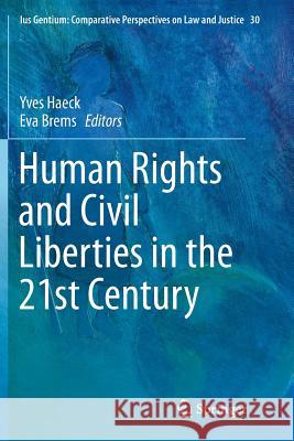 Human Rights and Civil Liberties in the 21st Century Yves Haeck Eva Brems 9789402407037 Springer - książka