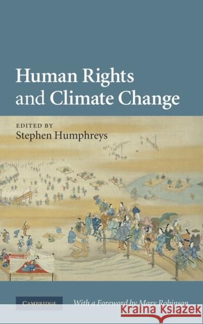 Human Rights and Climate Change Stephen Humphreys 9780521762762  - książka