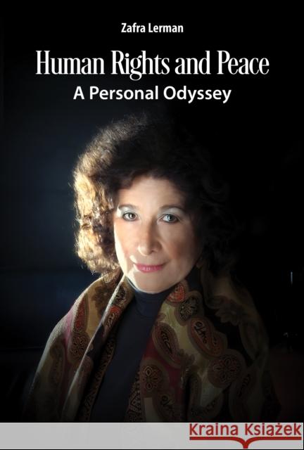 Human Rights and Peace: A Personal Odyssey Zafra Lerman 9789815129724 Jenny Stanford Publishing - książka