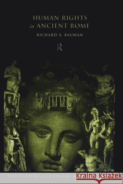 Human Rights in Ancient Rome  9780415692564 Routledge - książka