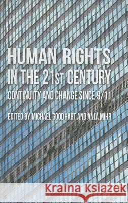 Human Rights in the 21st Century: Continuity and Change Since 9/11 Goodhart, M. 9780230280991 Palgrave MacMillan - książka