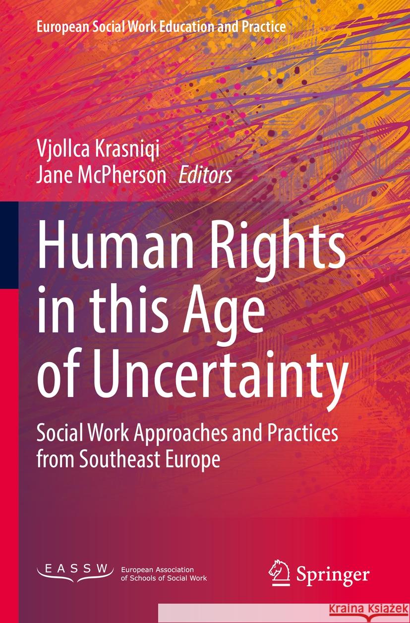 Human Rights in this Age of Uncertainty  9783031117305 Springer International Publishing - książka