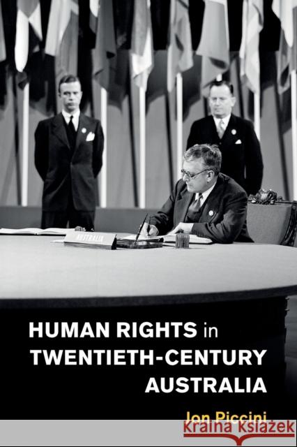Human Rights in Twentieth-Century Australia Jon Piccini 9781108460279 Cambridge University Press - książka