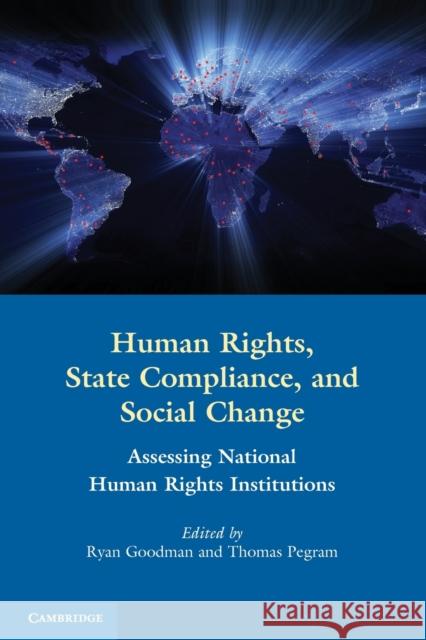 Human Rights, State Compliance, and Social Change Goodman, Ryan 9780521150170  - książka