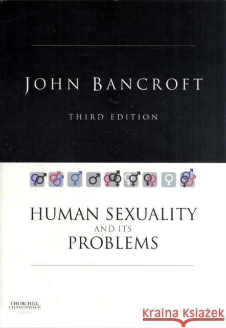 Human Sexuality and its Problems J H Bancroft 9780443051616  - książka