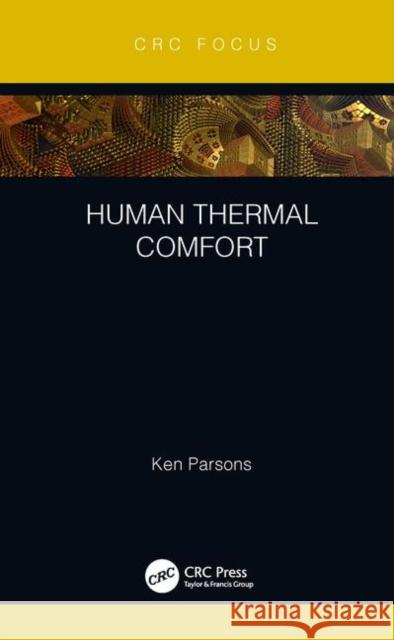 Human Thermal Comfort Ken Parsons 9780367261931 CRC Press - książka