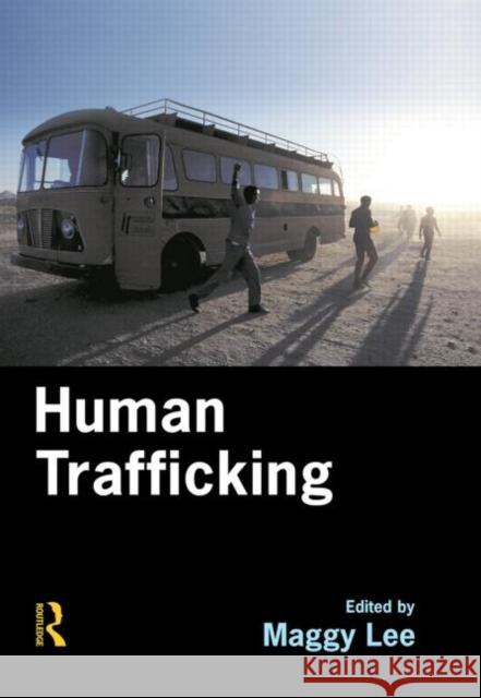 Human Trafficking Maggy Lee 9781843922421 Willan Publishing (UK) - książka