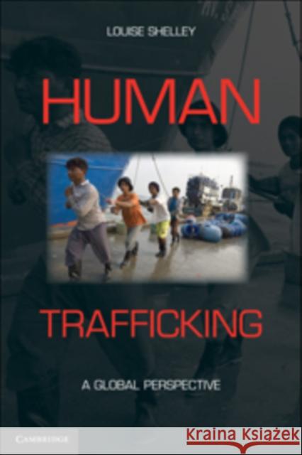 Human Trafficking: A Global Perspective Shelley, Louise 9780521113816  - książka