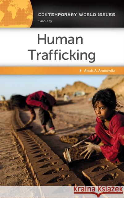 Human Trafficking: A Reference Handbook Alexis A. Aronowitz 9781440834844 ABC-CLIO - książka