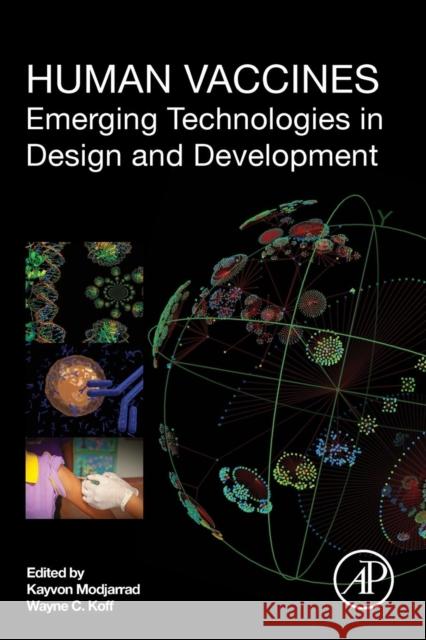 Human Vaccines: Emerging Technologies in Design and Development Modjarrad, Kayvon 9780128023020 Academic Press - książka