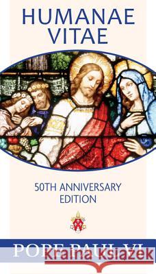 Humanae Vitae, 50th Anniversary Edition Pope Paul VI 9781681923079 Our Sunday Visitor - książka