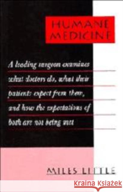 Humane Medicine Miles Little J. M. Little 9780521498630 Cambridge University Press - książka