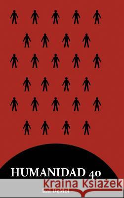 Humanidad 40 Ital Demol 9781387187911 Lulu.com - książka