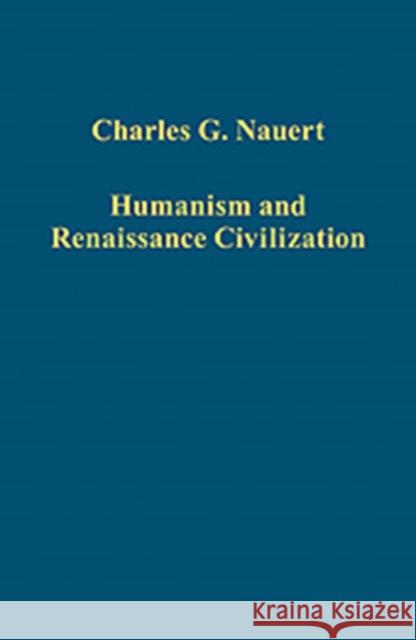 Humanism and Renaissance Civilization  9781409433316 Ashgate Publishing Limited - książka