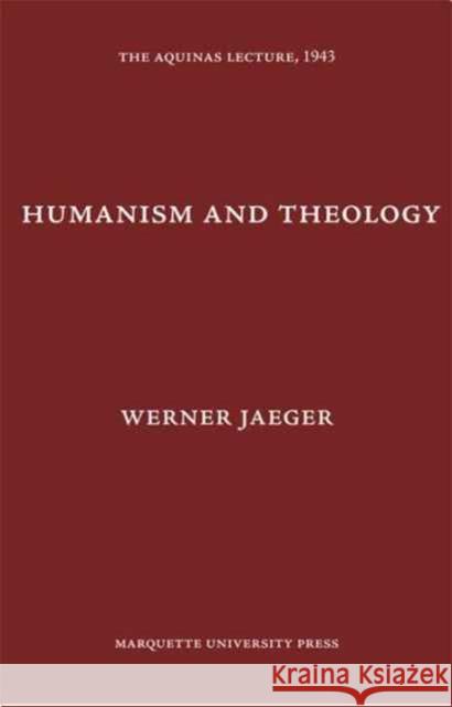 Humanism and Theology  9780874621075 Fordham University Press - książka