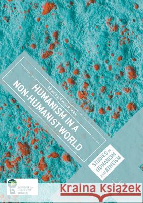 Humanism in a Non-Humanist World Monica R. Miller 9783319862811 Palgrave MacMillan - książka
