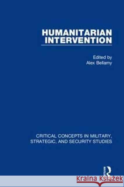 Humanitarian Intervention Alex J. Bellamy 9781138961814 Routledge - książka