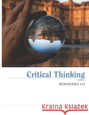 Humanities 115: Critical Thinking Jeffry Kaut 9781952485077 Redhawk Publications - książka