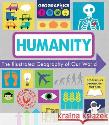 Humanity: The Illustrated Geography of Our World Susan Martineau Vicky Barker 9781631584886 Racehorse for Young Readers - książka