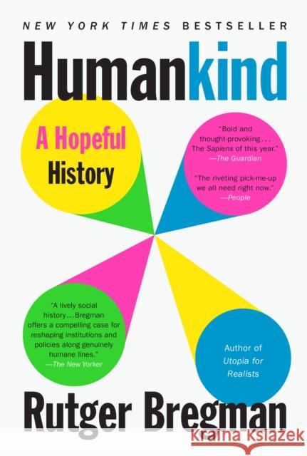 Humankind: A Hopeful History Rutger Bregman Erica Moore Elizabeth Manton 9780316418522 Little Brown and Company - książka