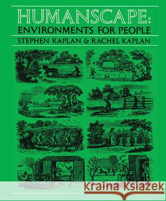 Humanscape: Environments for People Rachel Kaplan 9781607854265 Michigan Publishing Services - książka