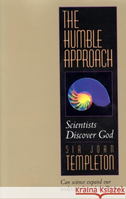 Humble Approach John Marks Templeton 9781890151171 Templeton Foundation Press - książka