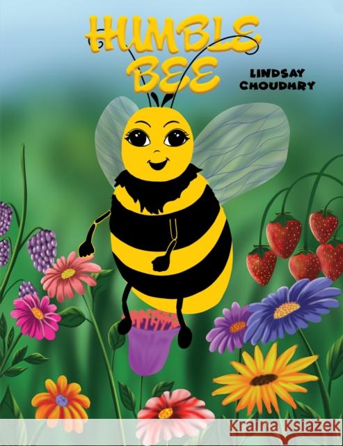 Humble Bee Lindsay Choudhry 9781398465350 Austin Macauley Publishers - książka