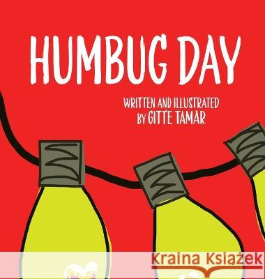 Humbug Day Gitte Tamar 9781958201244 Btw LLC - książka