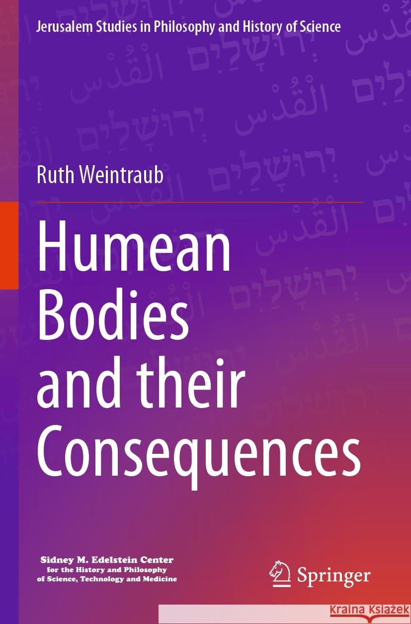 Humean Bodies and their Consequences Ruth Weintraub 9783031508011 Springer International Publishing AG - książka