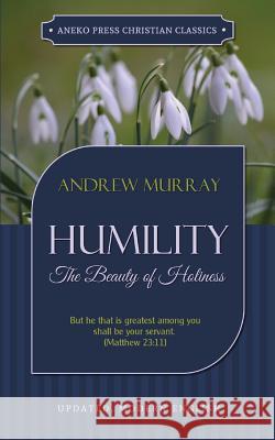 Humility Andrew Murray 9781622453542 Aneko Press - książka