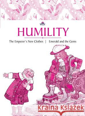Humility: The Emperor's New Clothes Emerald and the Gems Blue Orb Pvt Ltd 9781947634169 Notion Press - książka