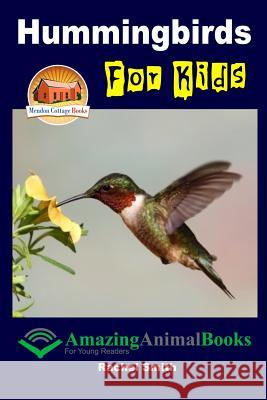Hummingbirds For Kids Davidson, John 9781514146828 Createspace - książka