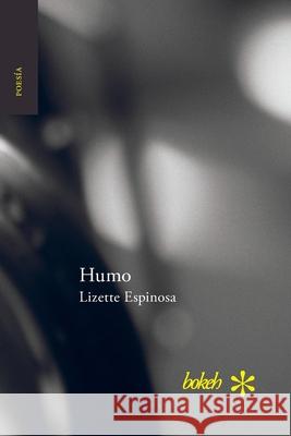 Humo Lizette Espinosa 9789493156272 Bokeh - książka