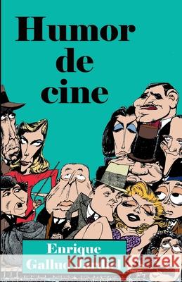 Humor de cine Gallud Jardiel, Enrique 9781793915337 Independently Published - książka