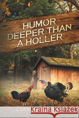 Humor Deeper Than A Holler McPherson, Gary 9781732337350 Gary McPherson - książka