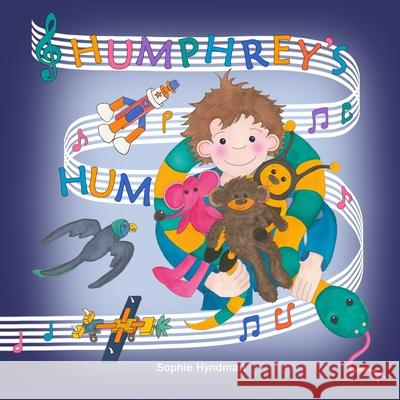 Humphrey's Hum Sophie Hyndman 9781068781100 Barleyfrog Books - książka