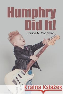 Humphry Did It! Janice N Chapman 9781955156684 Rushmore Press LLC - książka